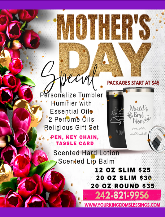 MOTHER DAY SPECIAL